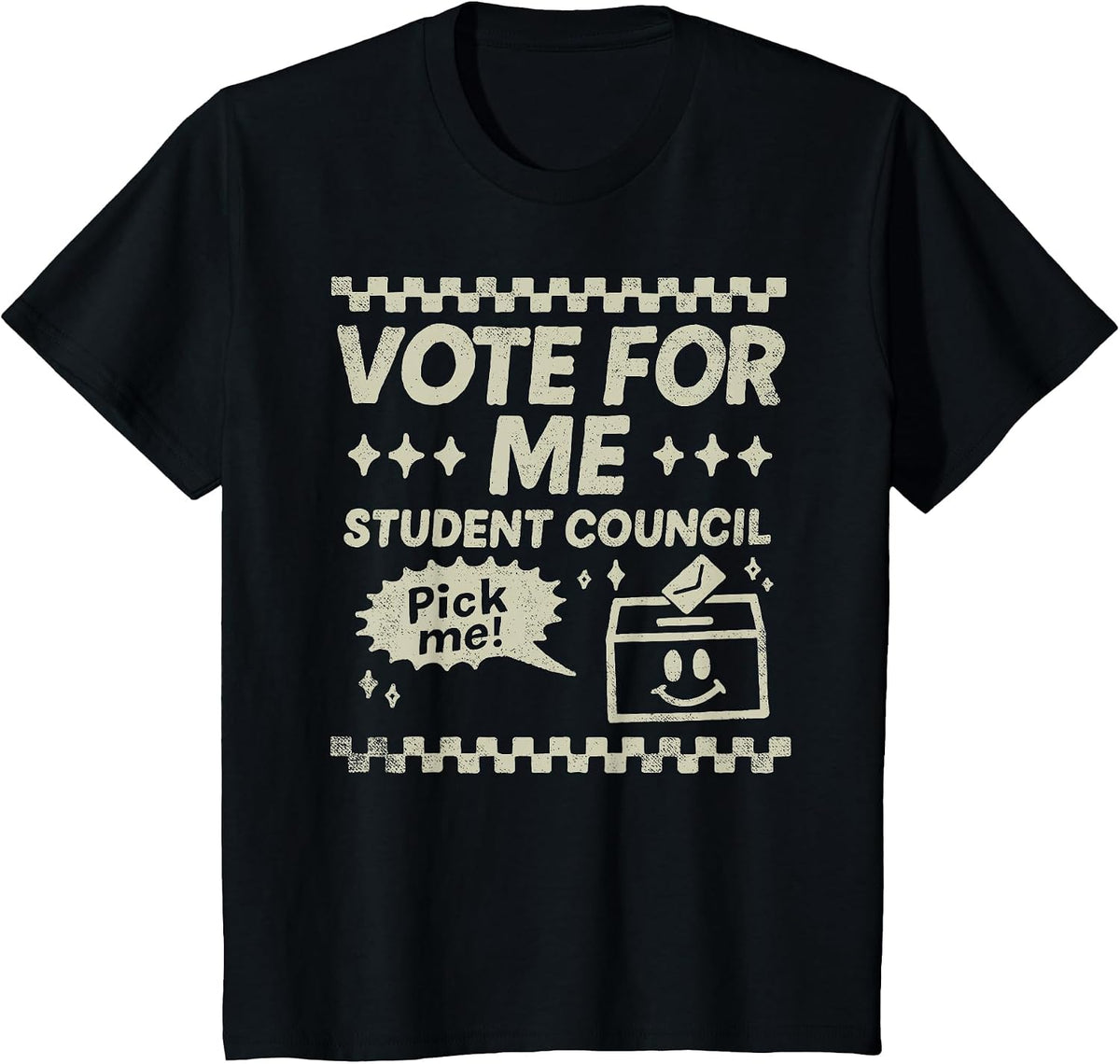 Vote for Me Student Council Election Campaign Candidate T-Shirt - Black