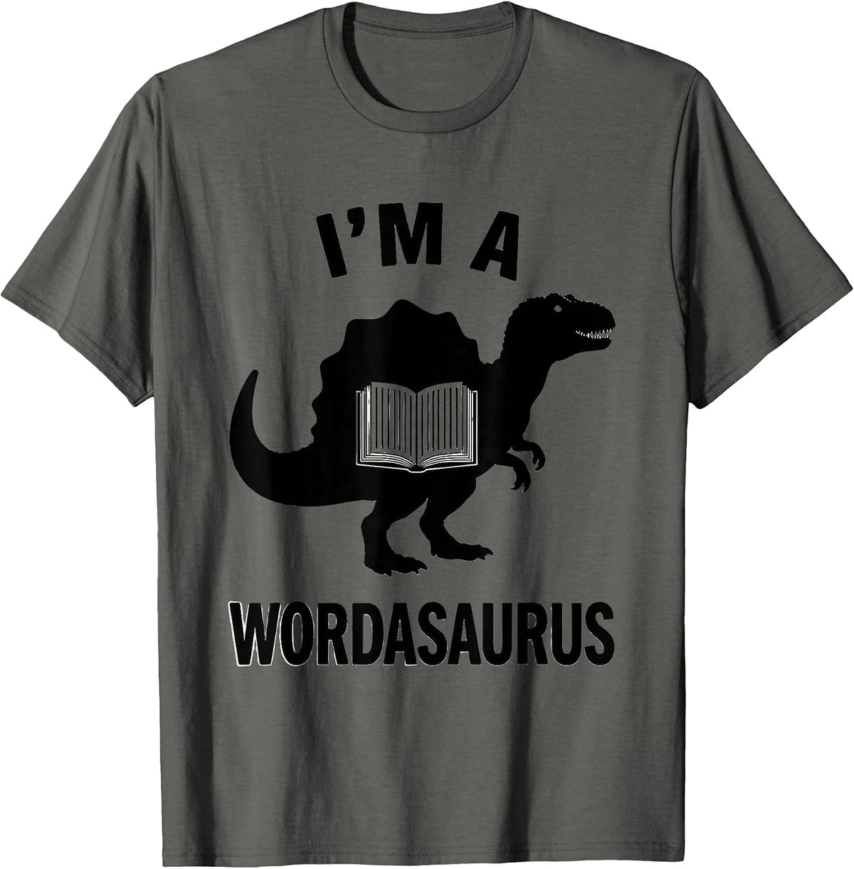 I'm a Wordasaurus Funny Dinosaur Bookworm Summer Reading T-Shirt - Asphalt Grey