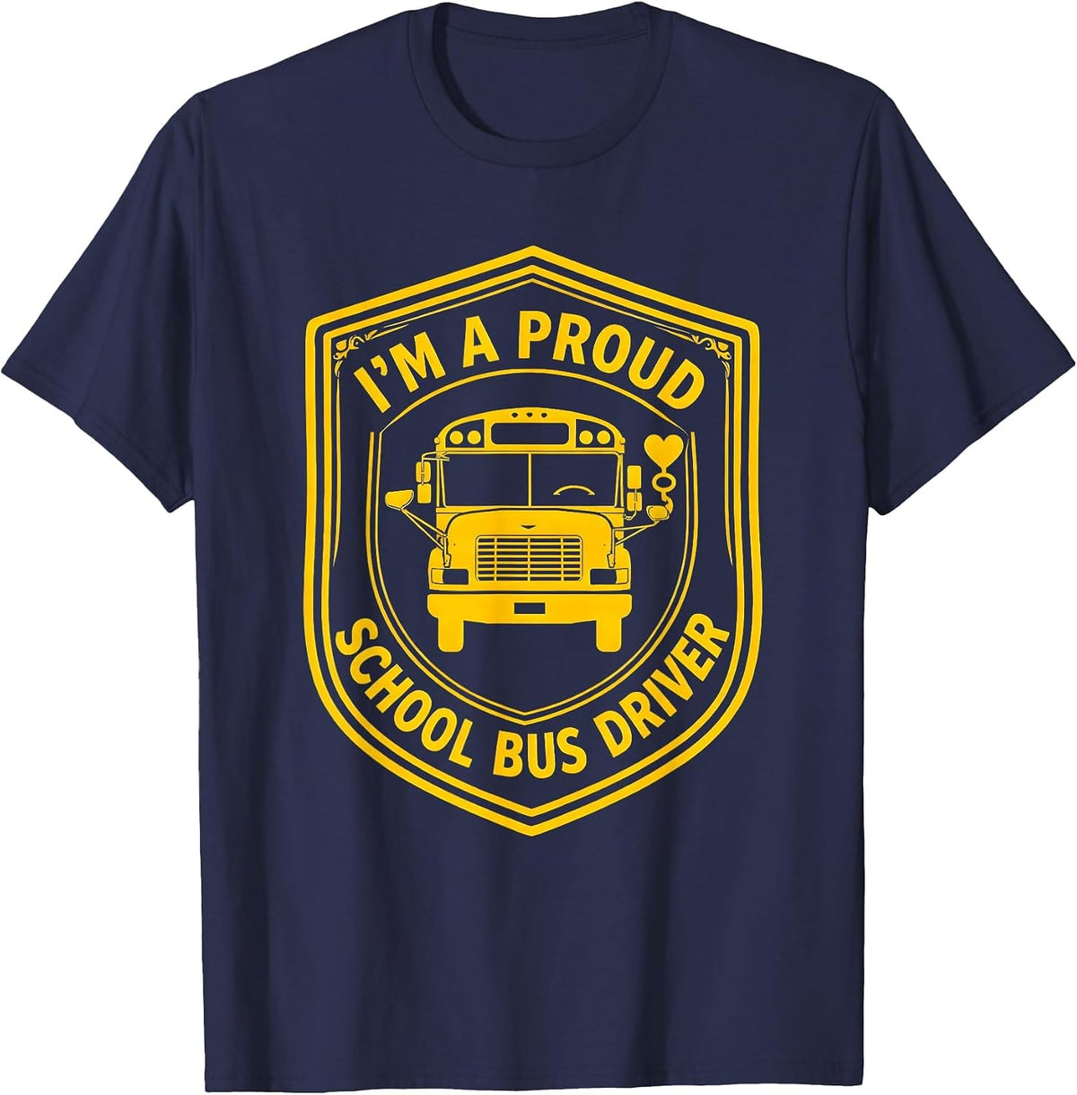 Men's I’m A Proud School Bus Driver Funny Transportation Squad T-Shirt - Navy Blue