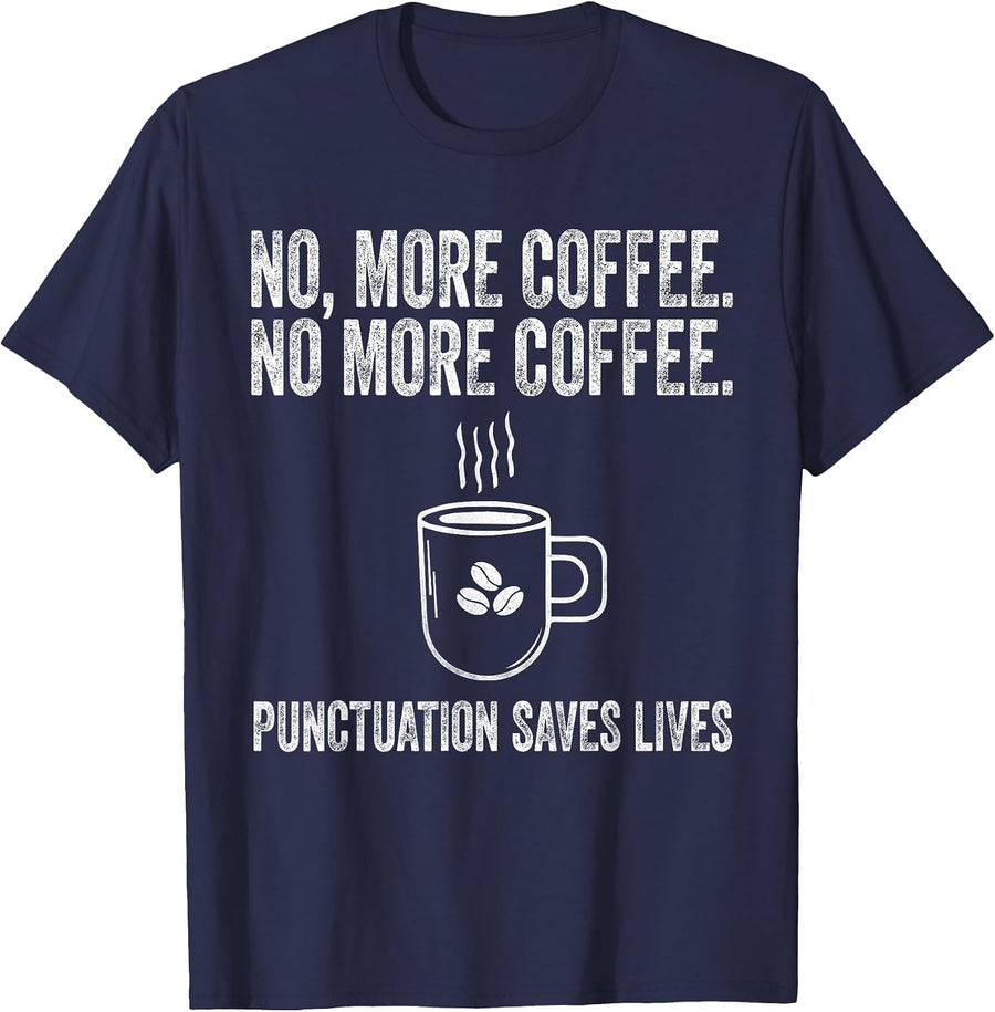 No More Coffee Funny Vintage ELA Grammar English Teacher T-Shirt - Navy Blue
