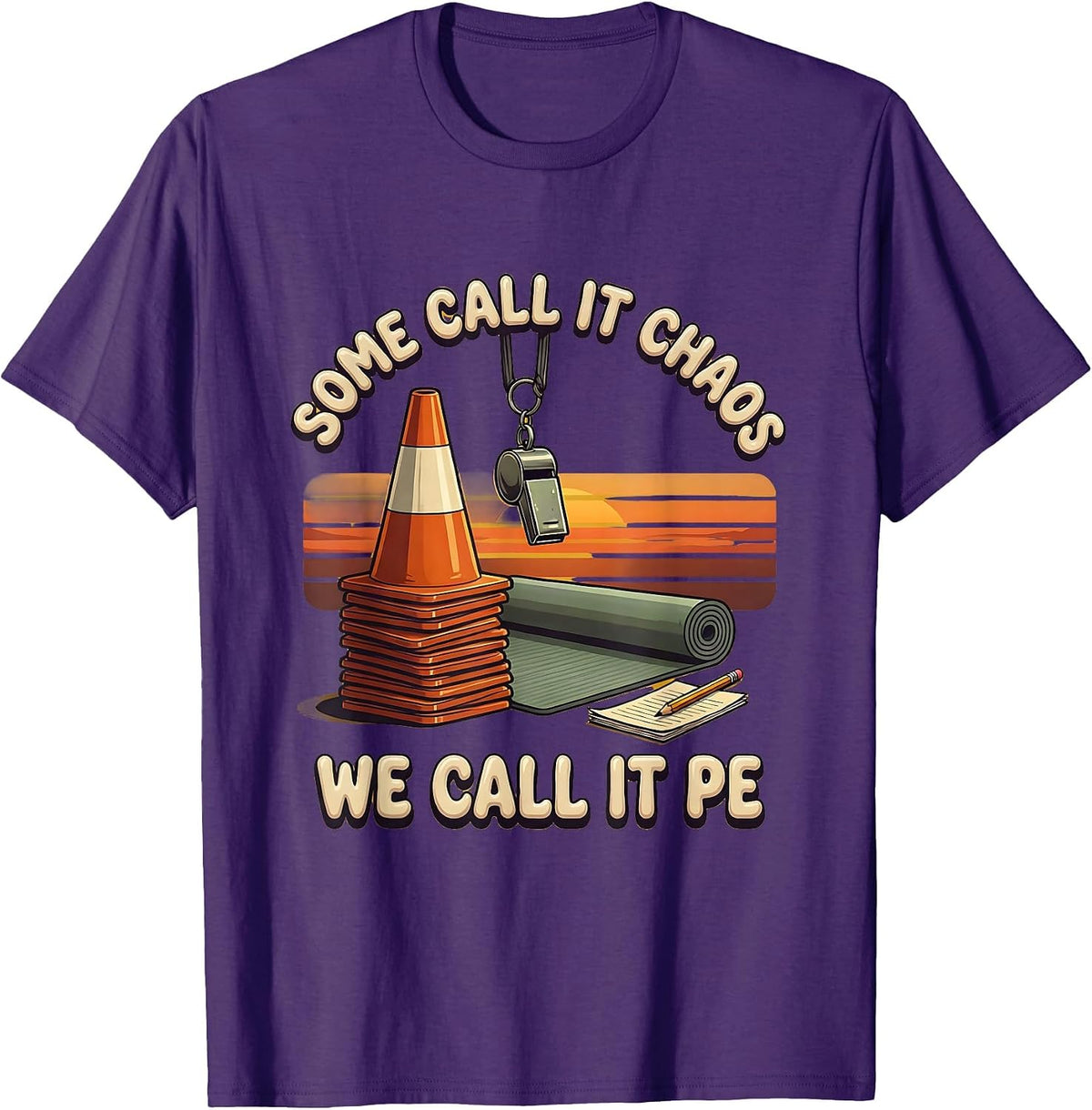 Some Call It Chaos We Call It PE Groovy Retro Teacher T-Shirt - Purple