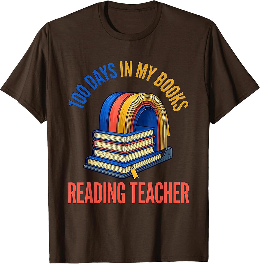 100 Days In My Books Reading Teacher 100th Day of School T-Shirt - Brown