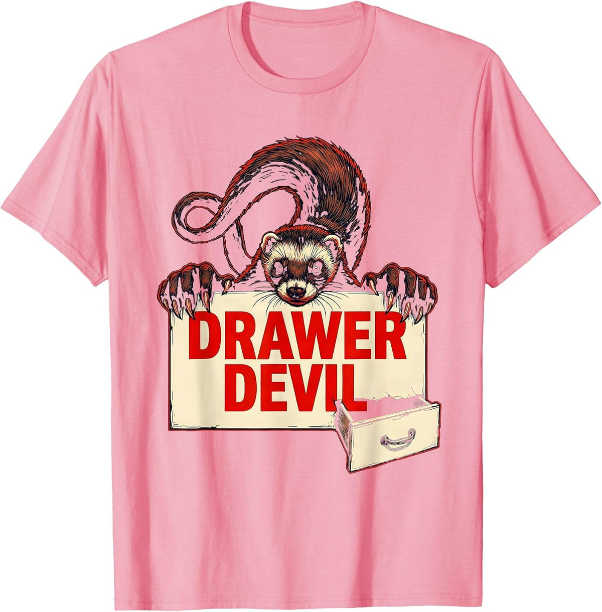 Drawer Devil Funny Ferret Lover Gift T-Shirt - Pink