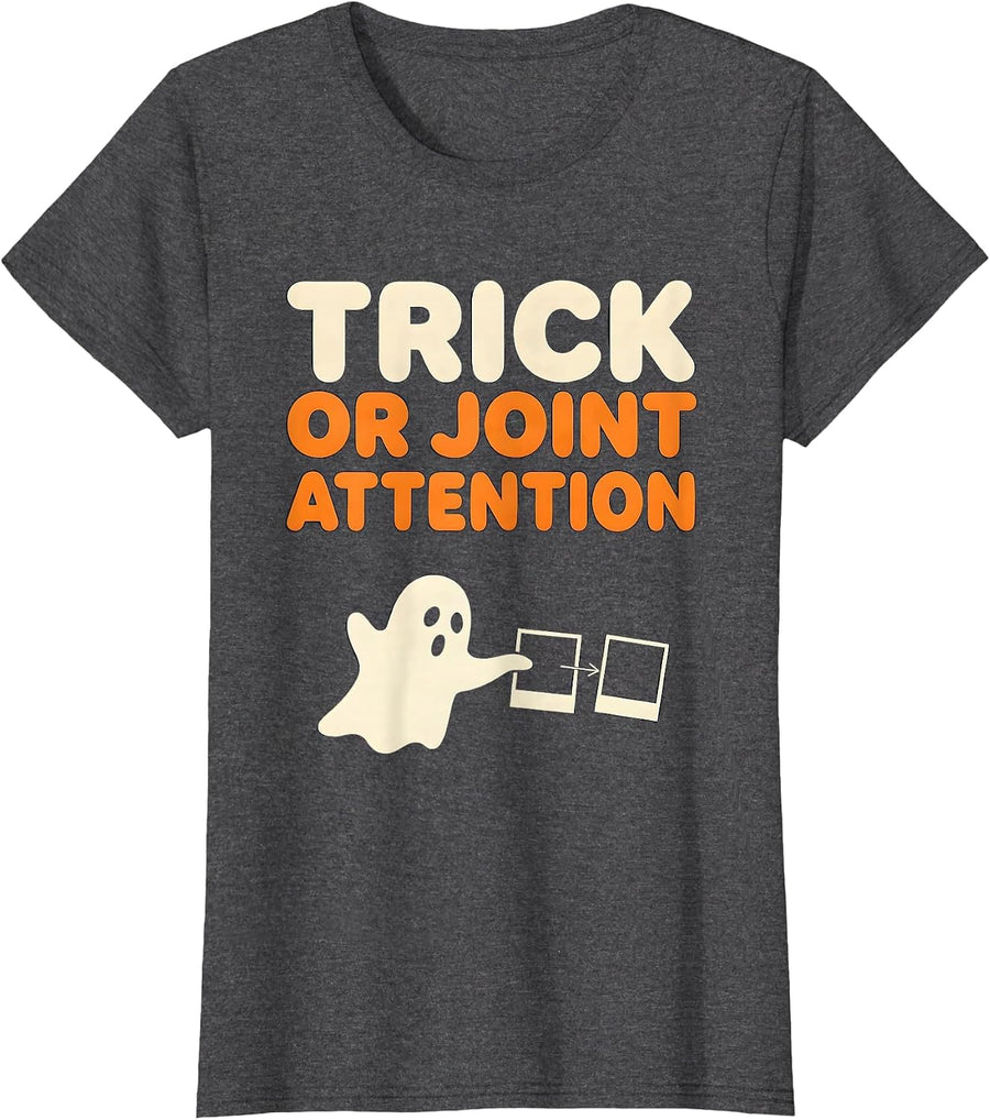 Women's Trick Or Joint Attention Funny SLP Ghost Speech Therapy T-Shirt - Dark Heather Grey