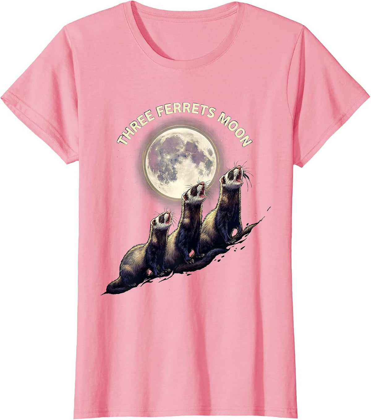 Women's Three Ferrets Moon Funny Ferret Lover Meme Parody T-Shirt - Pink
