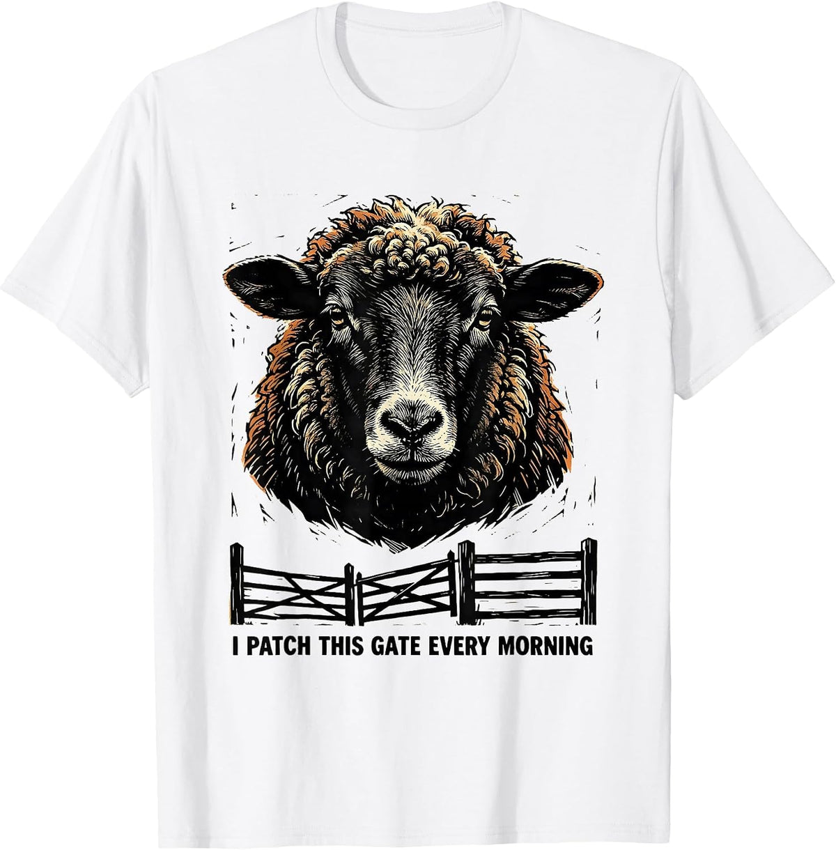 Men's I Patch This Gate Every Morning Funny Sheep Farmer Animal T-Shirt - White