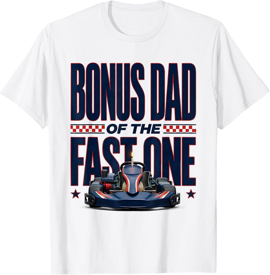 Men's Bonus Dad Of The Fast One Sports Racing Family Pit Crew T-Shirt - White