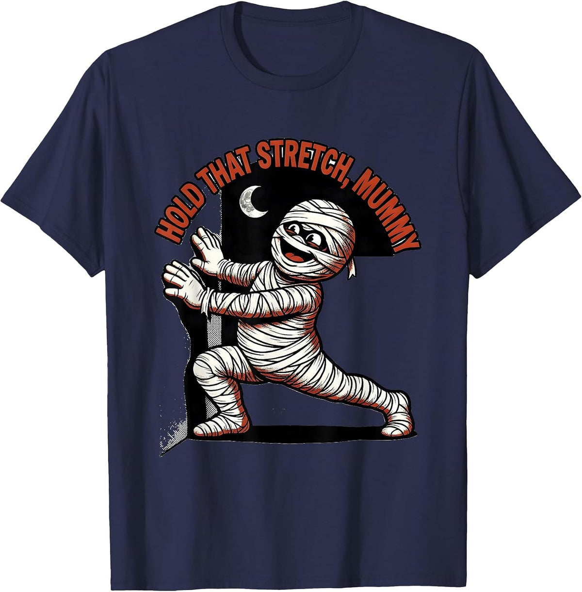 Hold That Stretch Mummy Retro Cartoon OT PT Halloween Trick T-Shirt - Navy Blue