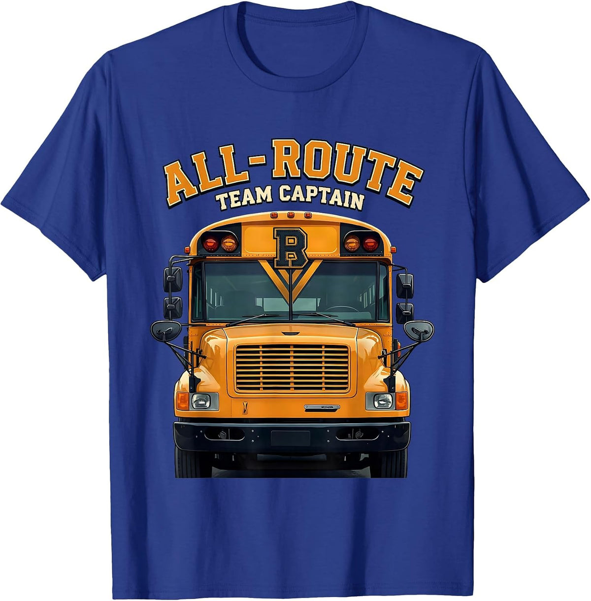 Men's All-Route Team Captain Funny School Bus Driver Appreciation T-Shirt - Royal Blue