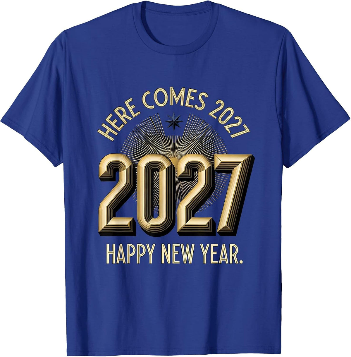 Men's Here Comes 2027 Happy New Year Art Deco Party Host Family T-Shirt - Royal Blue