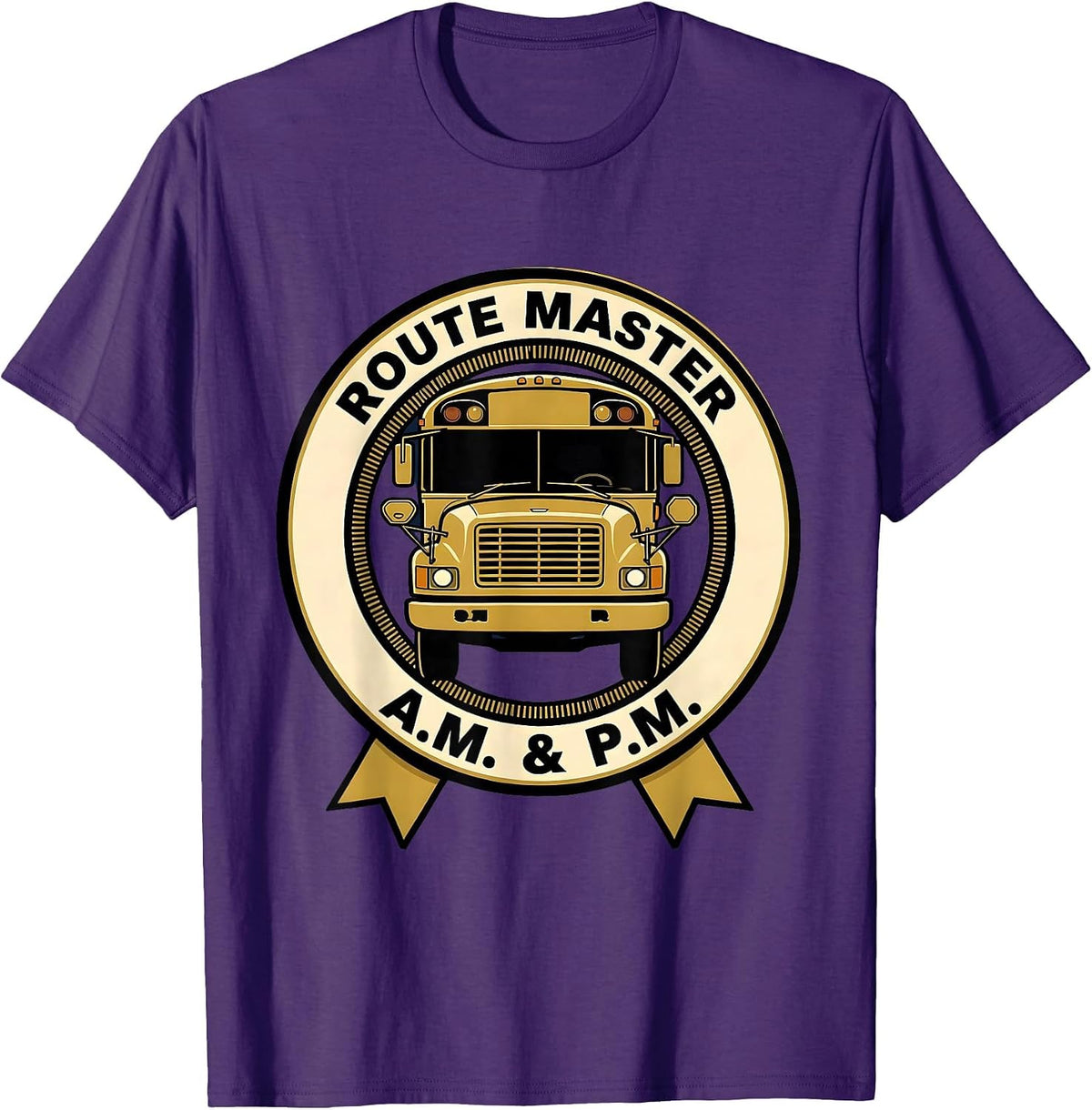 Route Master A.M. & P.M. Funny School Bus Driver T-Shirt - Purple