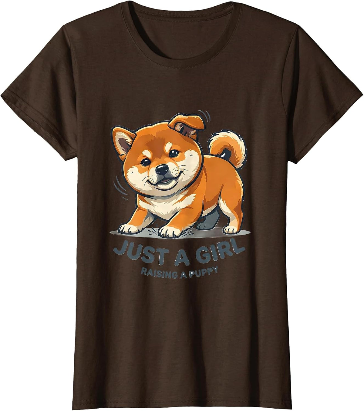 Women's Just A Girl Raising A Puppy Funny Shiba Inu Dog Lover Gift T-Shirt - Brown
