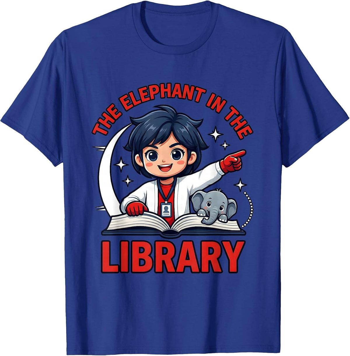 THE ELEPHANT IN THE LIBRARY Funny Teacher School Staff T-Shirt - Royal Blue