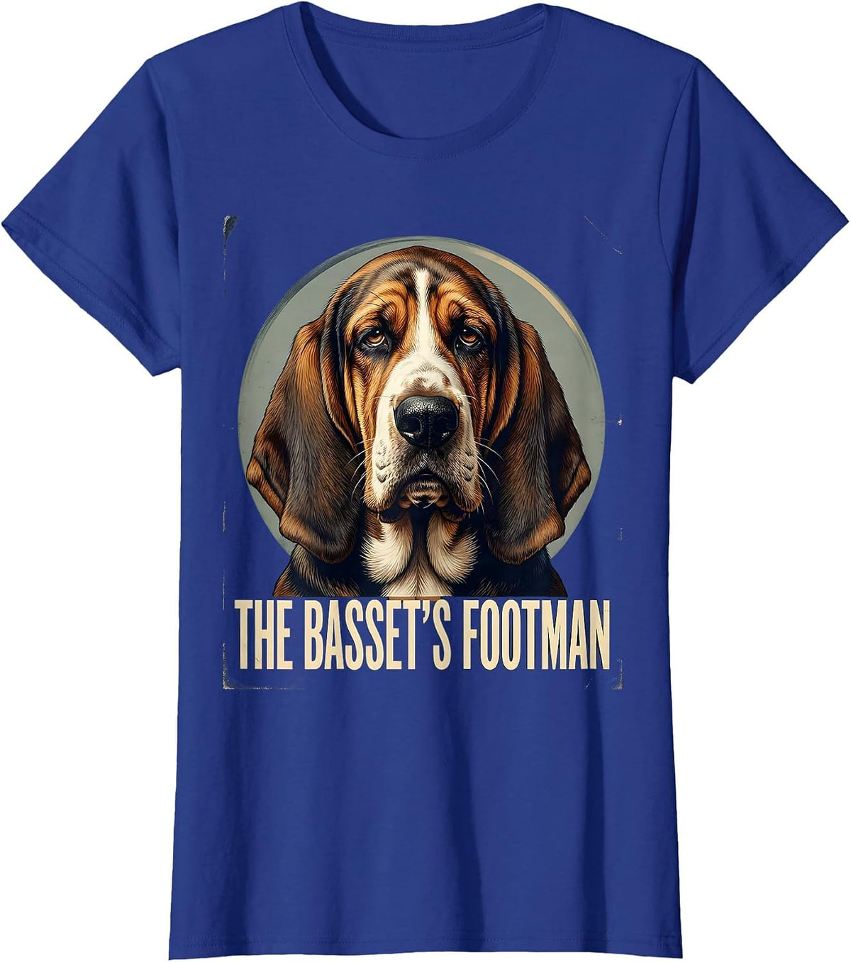 Women's The Basset's Footman Vintage Funny Basset Hound Owner Gift T-Shirt - Royal Blue