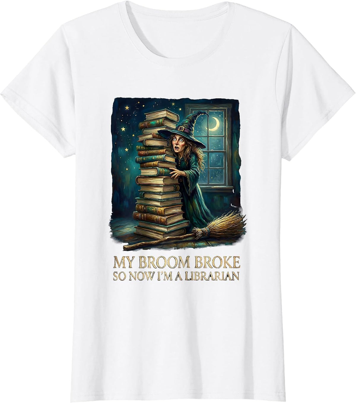 My Broom Broke So Now I'm A Librarian Funny Halloween T-Shirt - White