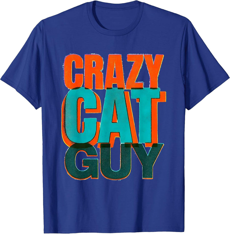 Crazy Cat Guy Funny Feline Lover Design T-Shirt - Royal Blue