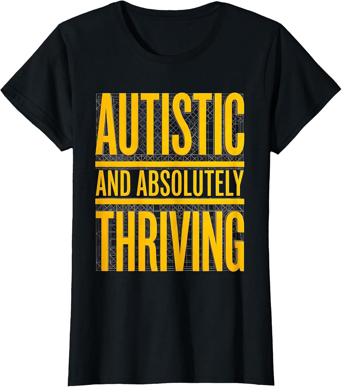Women's Autistic and Absolutely Thriving Awareness Design T-Shirt - Black