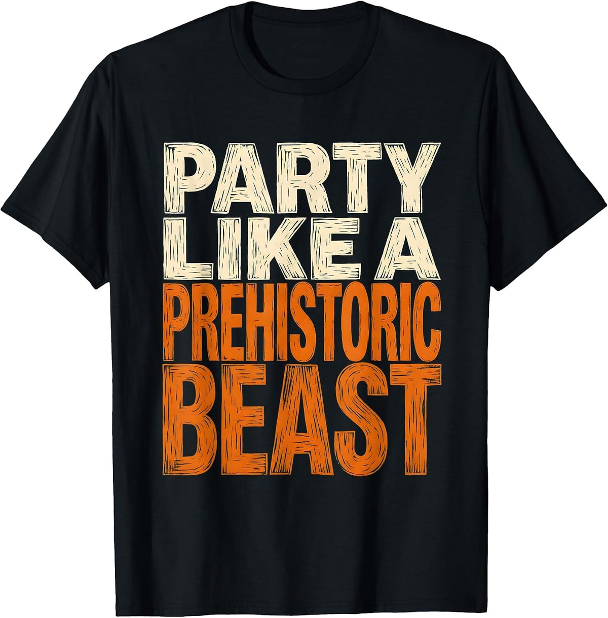 Men's Party Like a Prehistoric Beast Dinosaur Birthday T-Shirt - Black