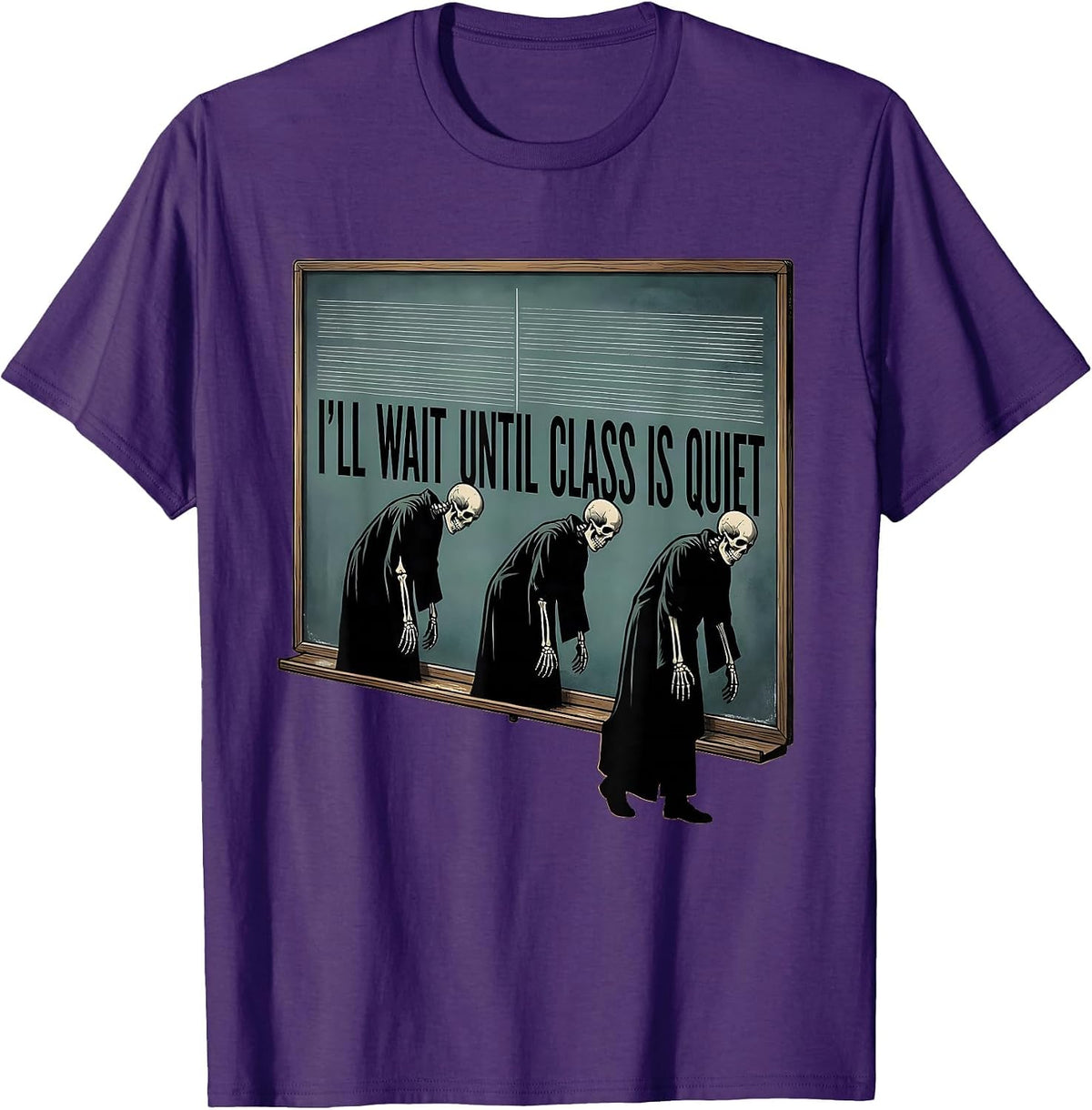 Men's I'll Wait Until Class Is Quiet Funny Halloween Teacher T-Shirt - Purple
