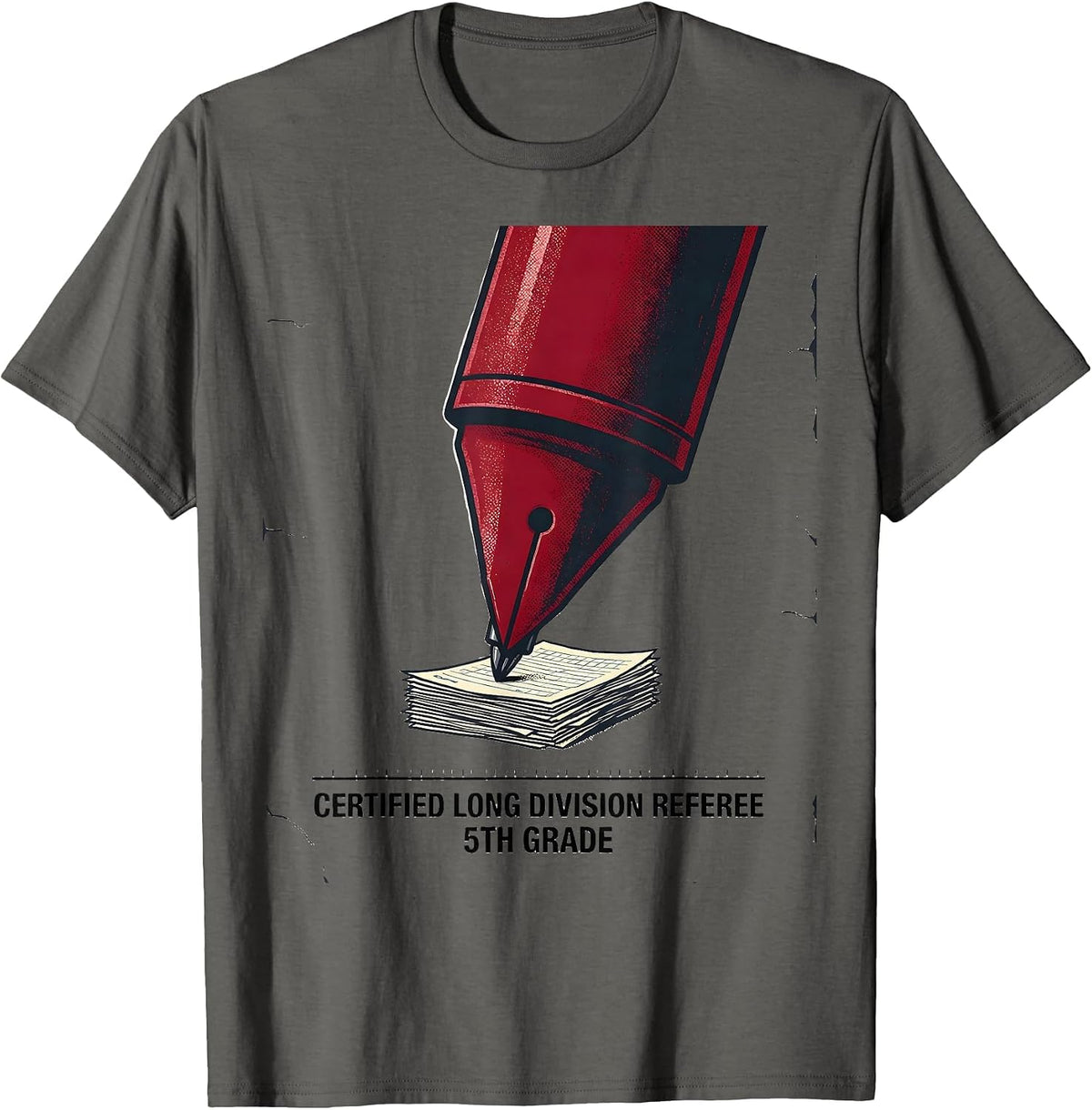 Certified Long Division Referee, 5th Grade Teacher T-Shirt - Asphalt Grey