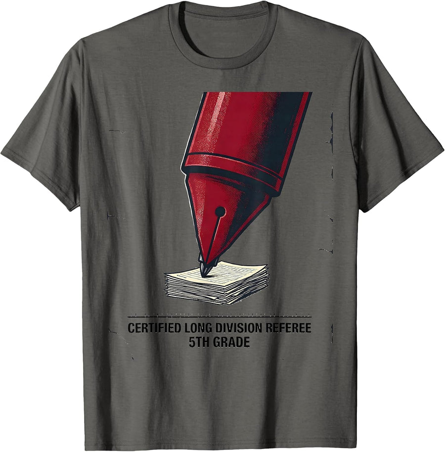 Certified Long Division Referee, 5th Grade Teacher T-Shirt - Asphalt Grey