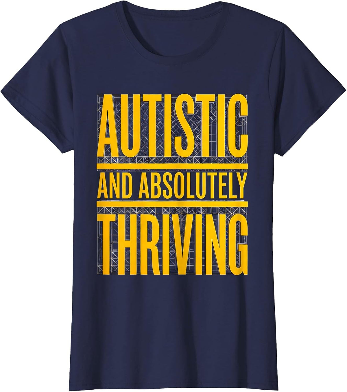 Women's Autistic and Absolutely Thriving Awareness Design T-Shirt - Navy Blue