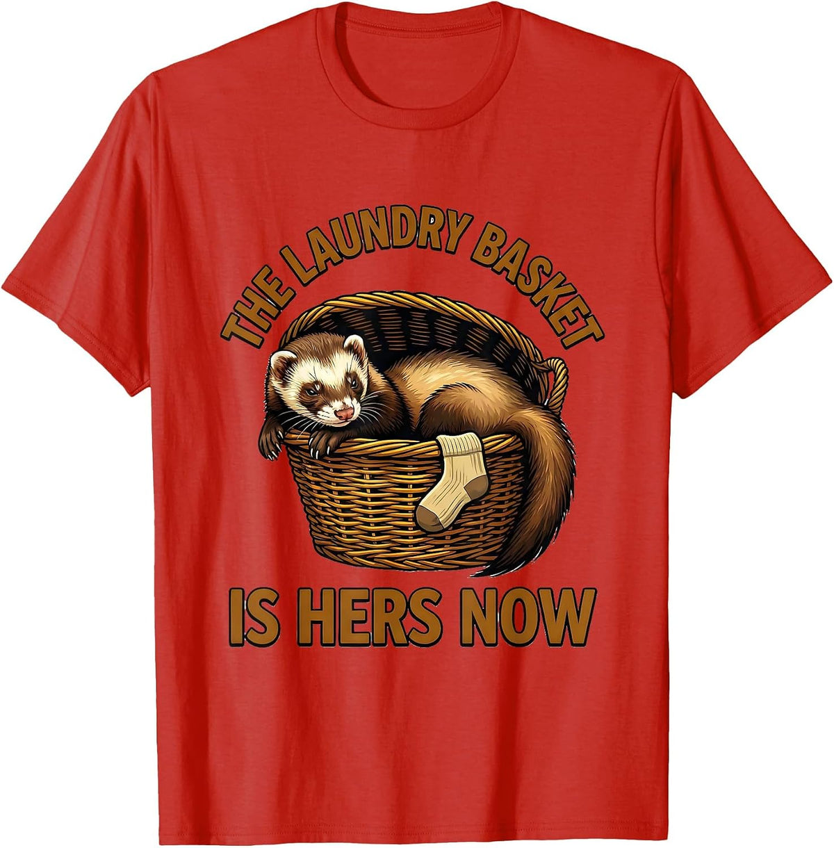 Men's The Laundry Basket Is Hers Now Funny Ferret Lover Christmas T-Shirt - Red