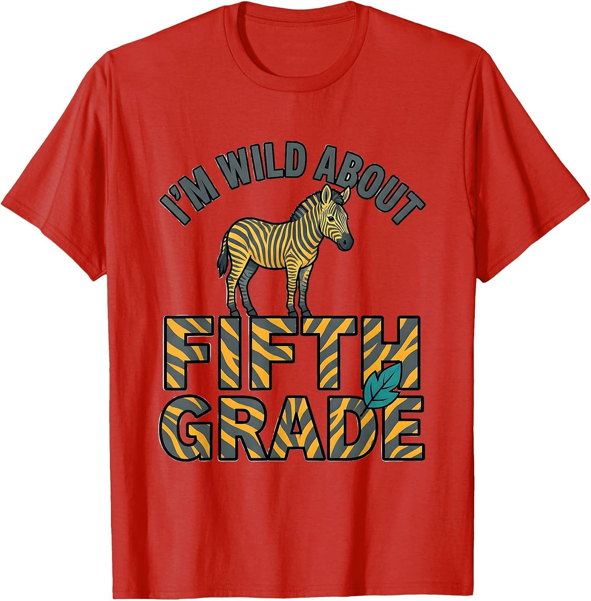 Men's I'm Wild About Fifth Grade Teacher Student Safari T-Shirt - Red