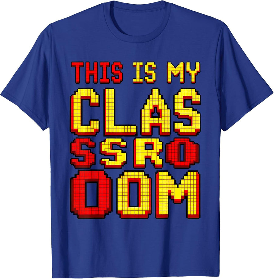 This Is My Classroom Kindergarten Teacher Design T-Shirt - Royal Blue