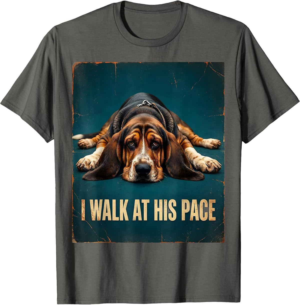 I Walk At His Pace Distressed Funny Basset Hound Dog Lover T-Shirt - Asphalt Grey