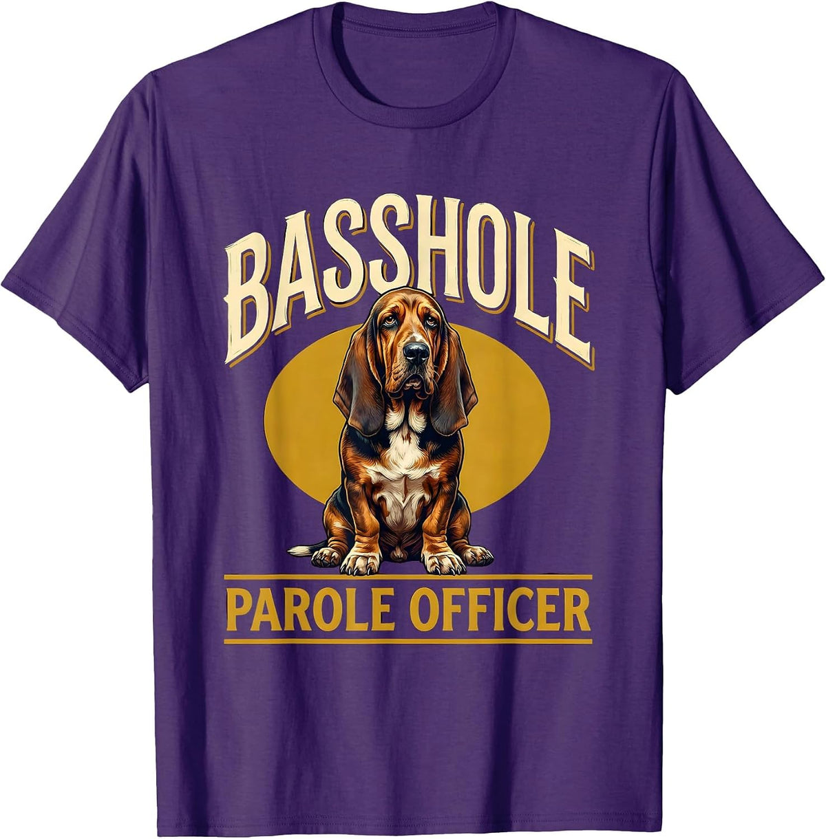 Basshole Parole Officer Funny Basset Hound Dog Lover Gift T-Shirt - Purple