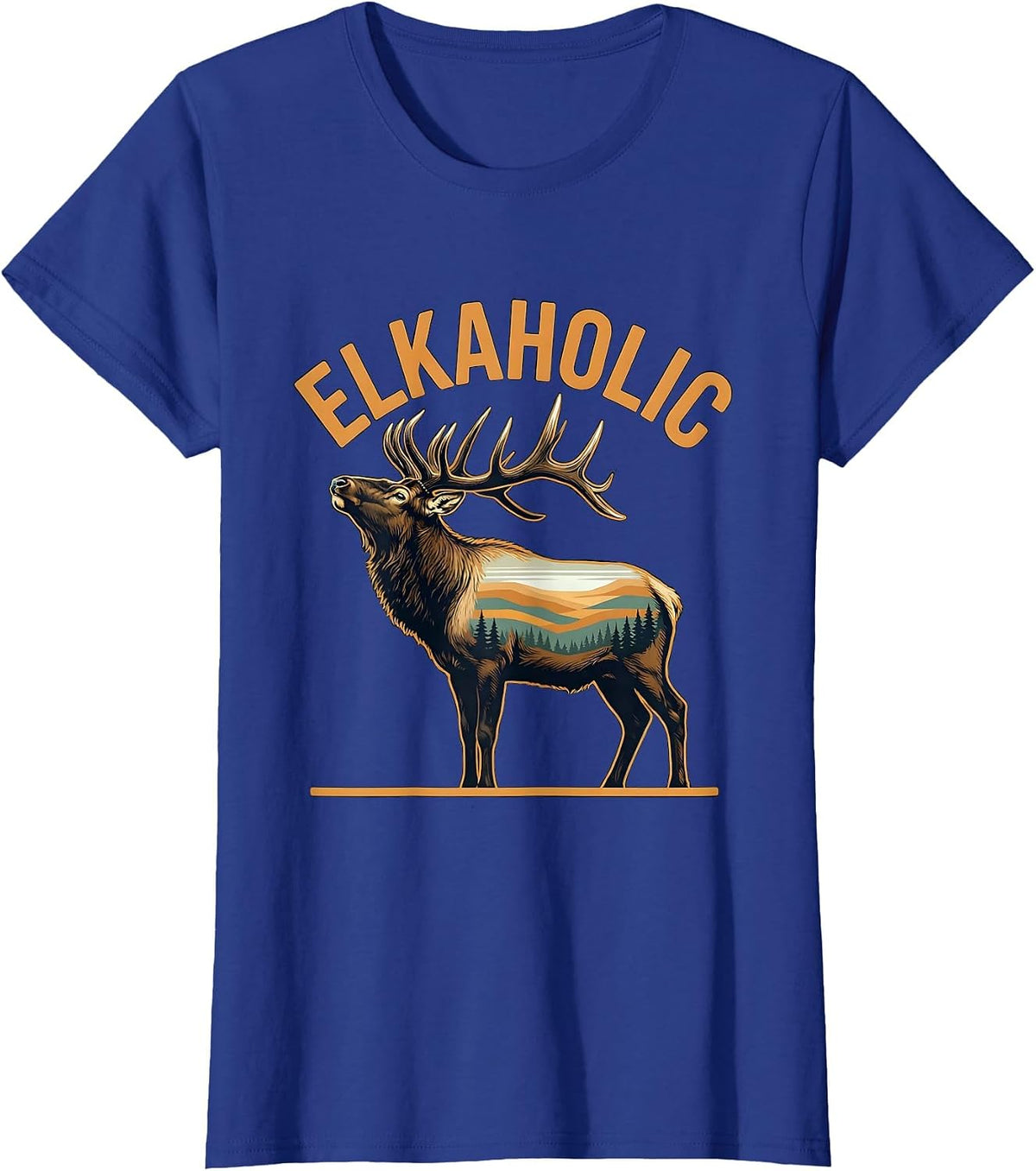 Women's Elkaholic Elk Hunting Wildlife Outdoor Nature Enthusiast T-Shirt - Royal Blue