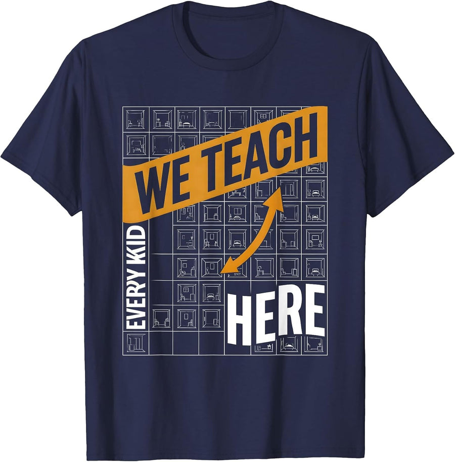 We Teach Every Kid Here New Wave Specialist Teacher Squad T-Shirt - Navy Blue