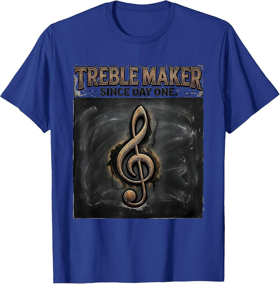 Treble Maker Since Day One Vintage Music Teacher Classroom T-Shirt - Royal Blue
