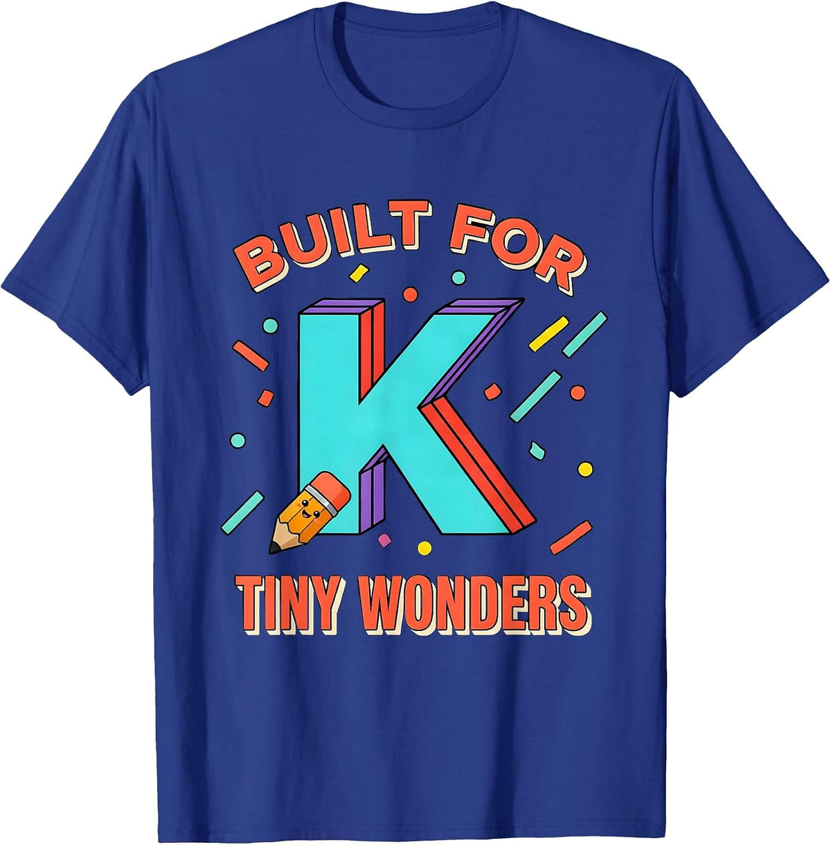 Built For Tiny Wonders Retro Kindergarten Teacher T-Shirt - Royal Blue
