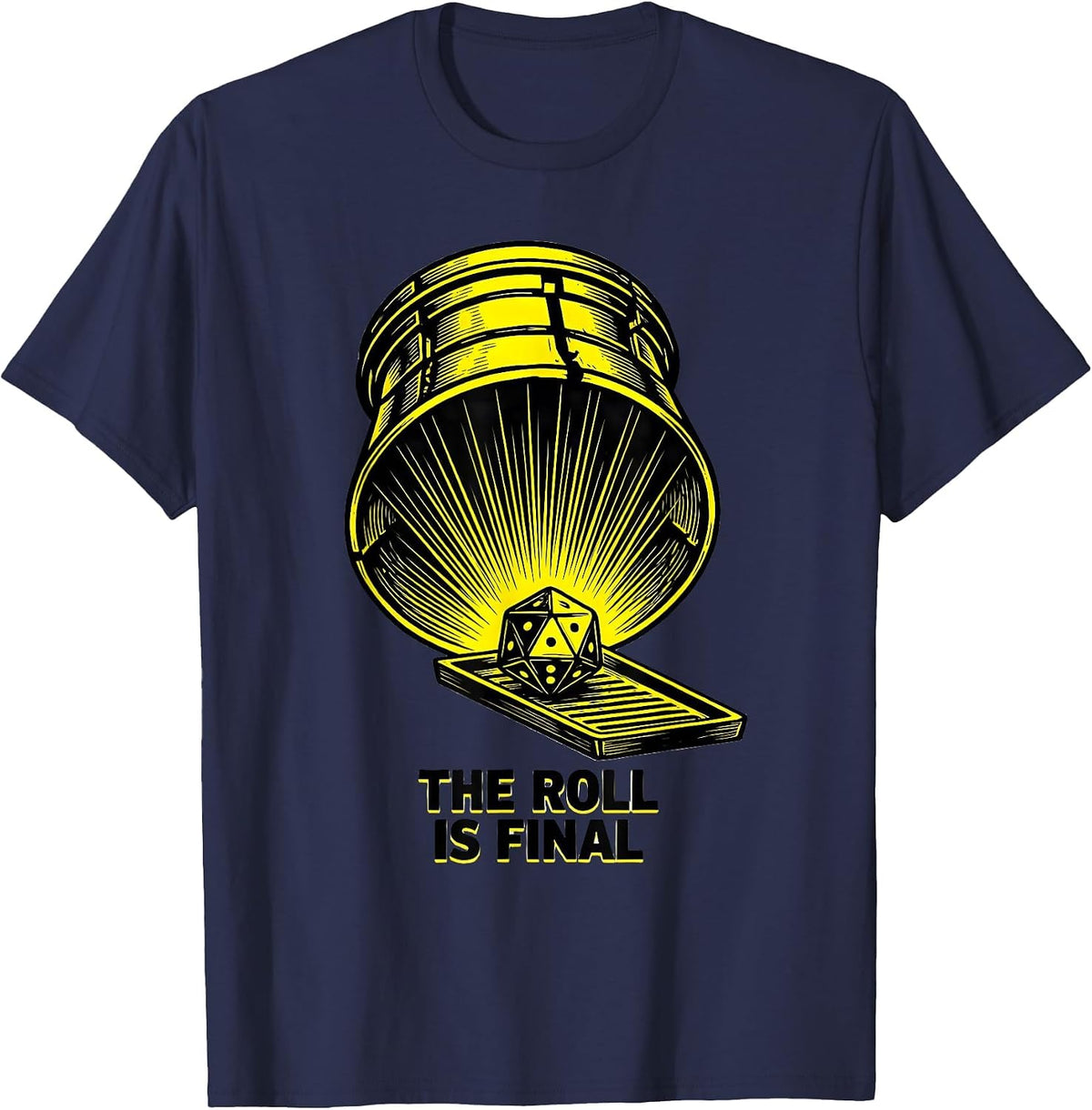 Men's The Roll Is Final Stencil Graphic Funny RPG Gamer Tabletop T-Shirt - Navy Blue