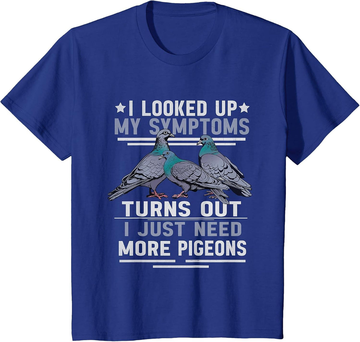 Funny Pigeon Breeding Lover Pigeons Men Pigeon T-Shirt - Royal Blue