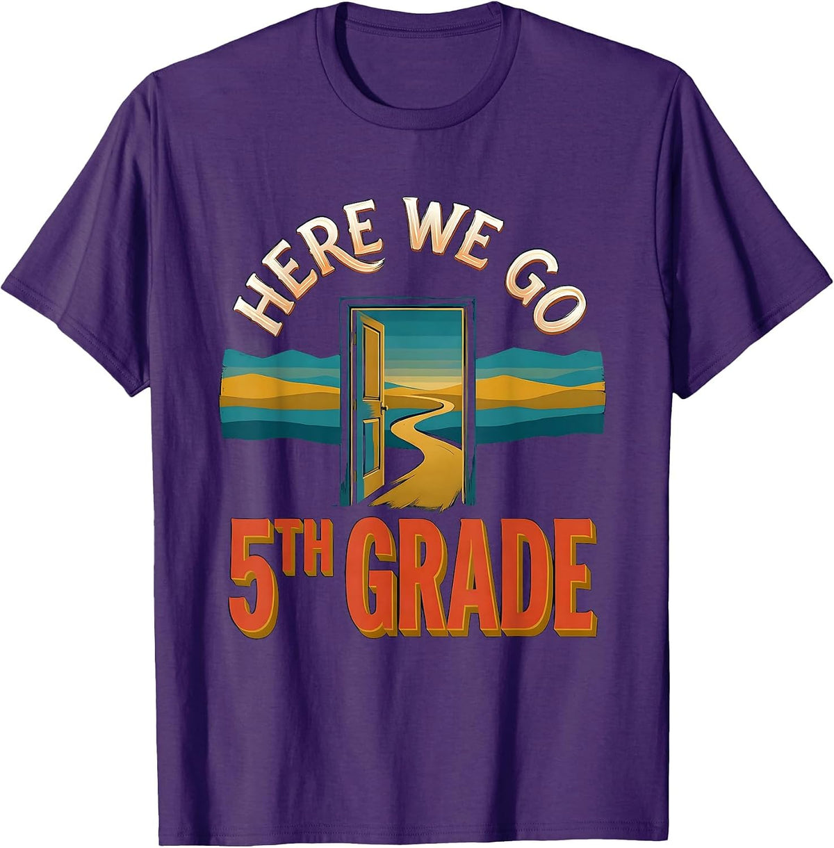 Here We Go, 5th Grade Sign Painter Showcard Teacher Back T-Shirt - Purple