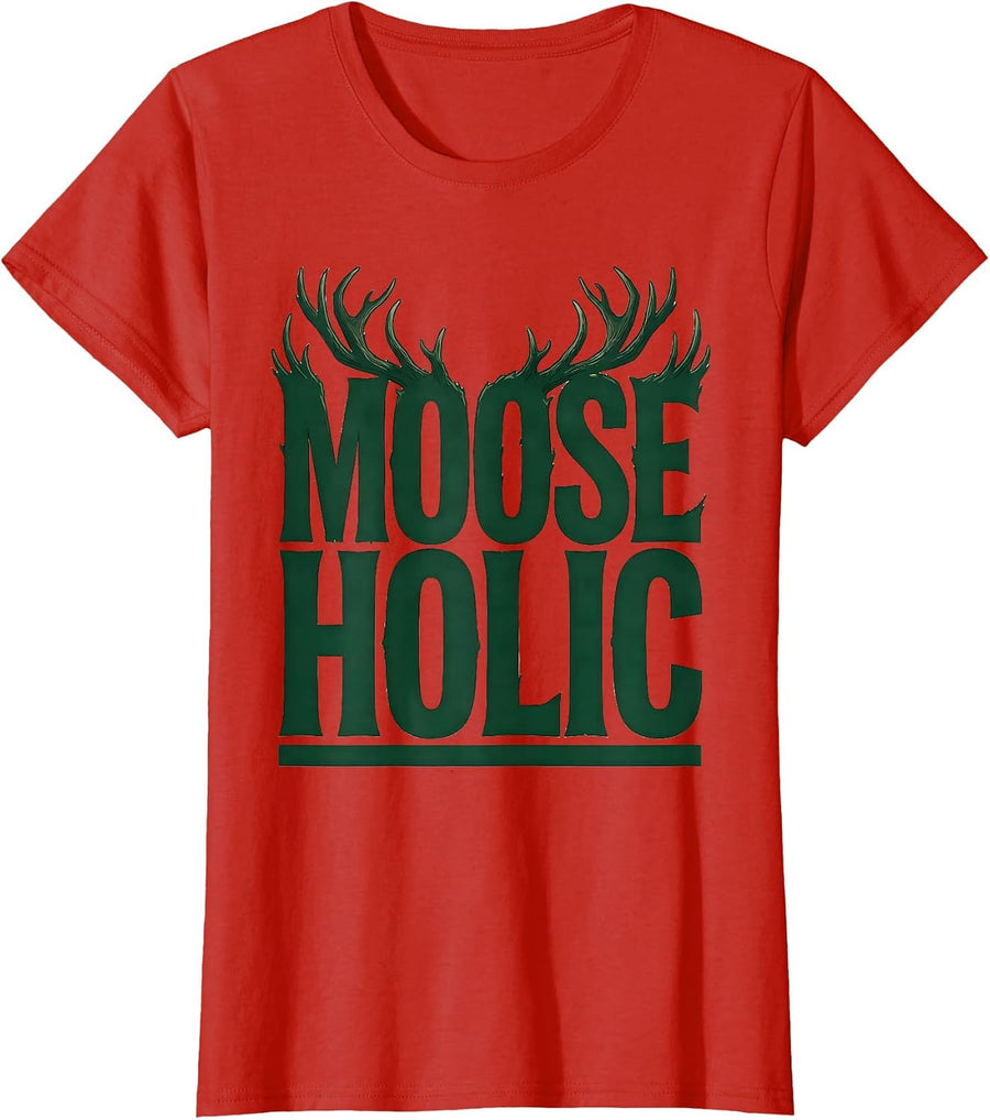Women's Mooseholic Funny Elk Moose Hunting Wildlife Outdoor T-Shirt - Red
