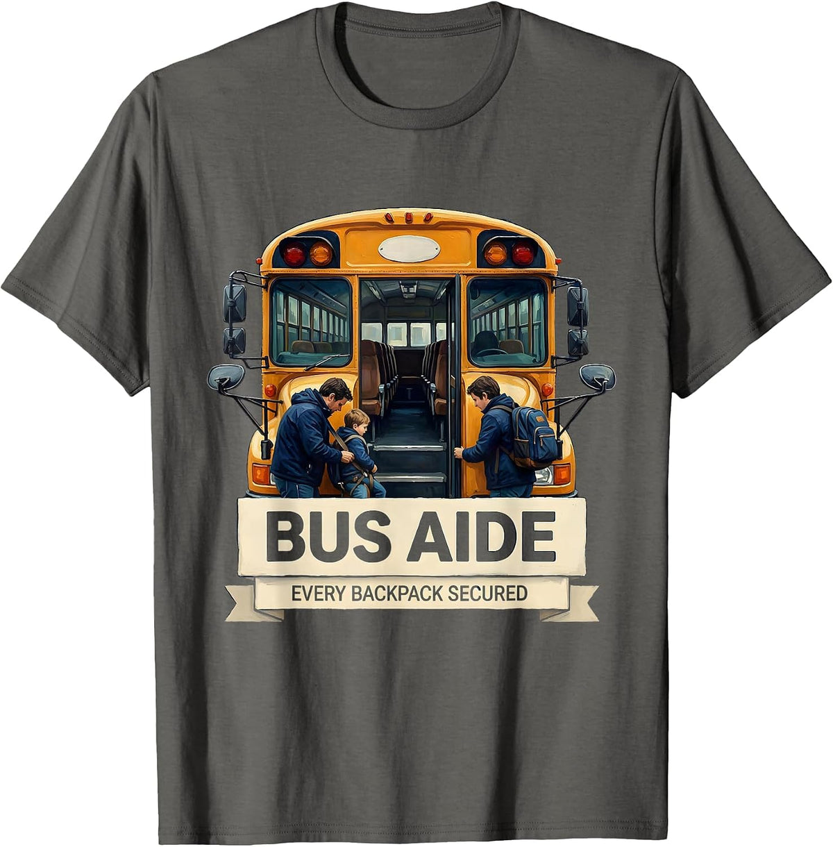 Men's Bus Aide Every Backpack Secured Funny School Bus Driver Back T-Shirt - Asphalt Grey