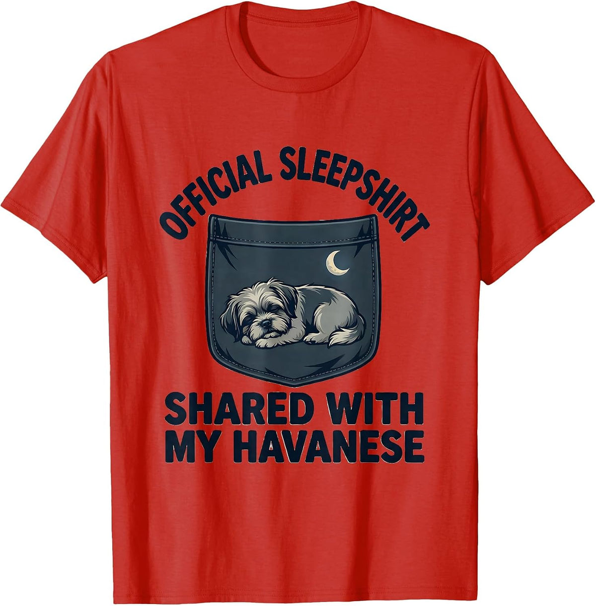 Men's Official Sleepshirt, Shared With My Havanese Dog Lover T-Shirt - Red
