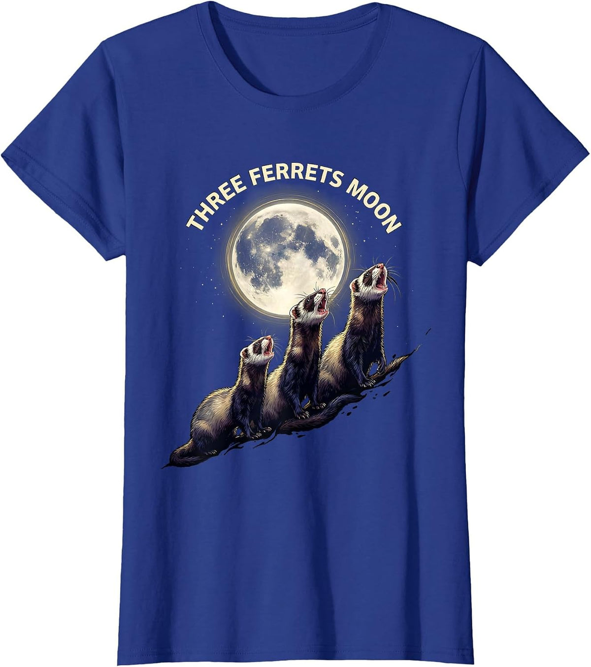 Women's Three Ferrets Moon Funny Ferret Lover Meme Parody T-Shirt - Royal Blue