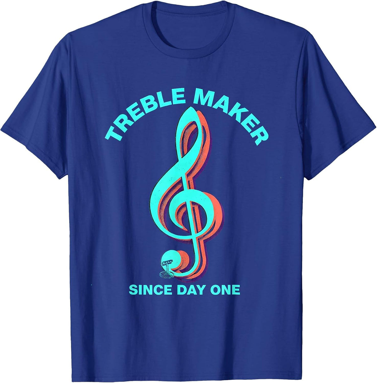 Treble Maker Since Day One Vintage Music Teacher T-Shirt - Royal Blue