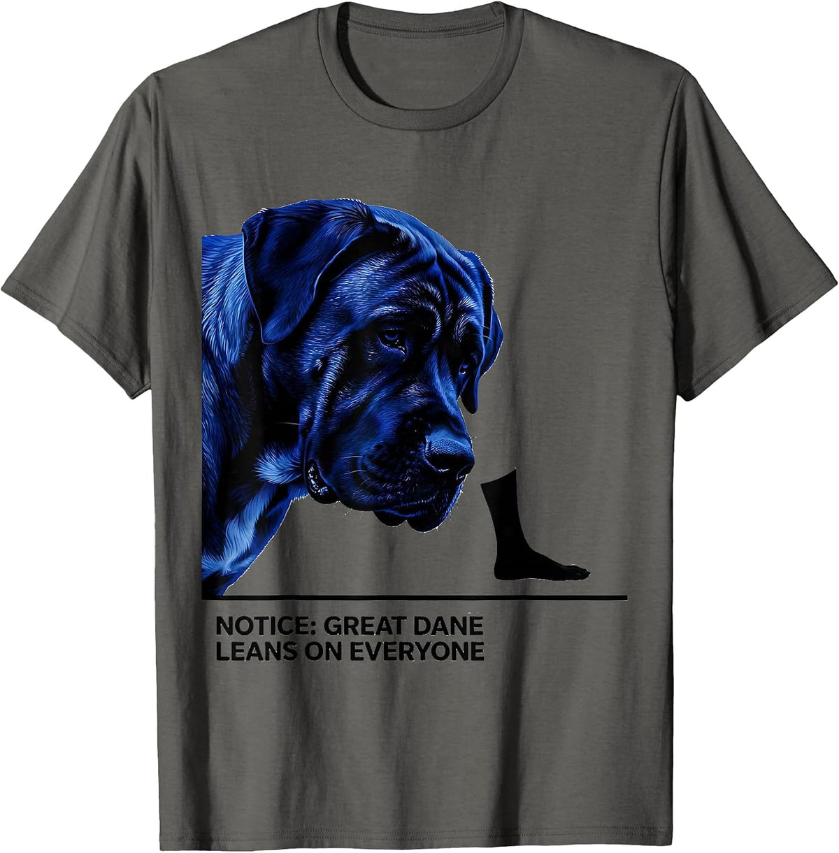 Men's Notice Great Dane Leans On Everyone Funny Dog Lover Breed T-Shirt - Asphalt Grey