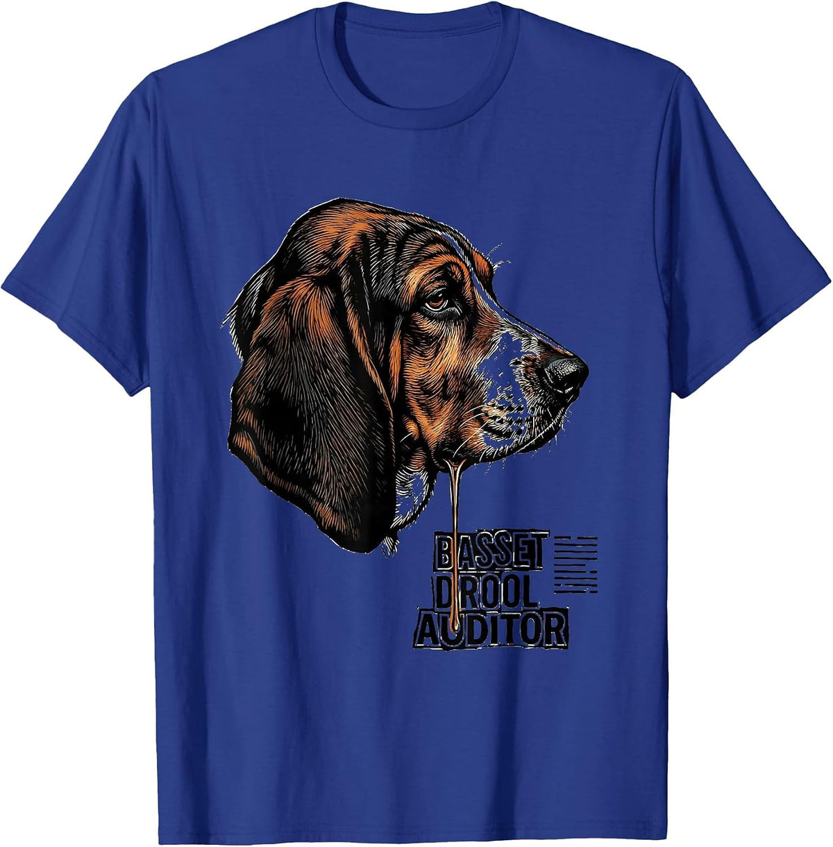 Men's Basset Drool Auditor Funny Basset Hound Dog Owner Gift T-Shirt - Royal Blue