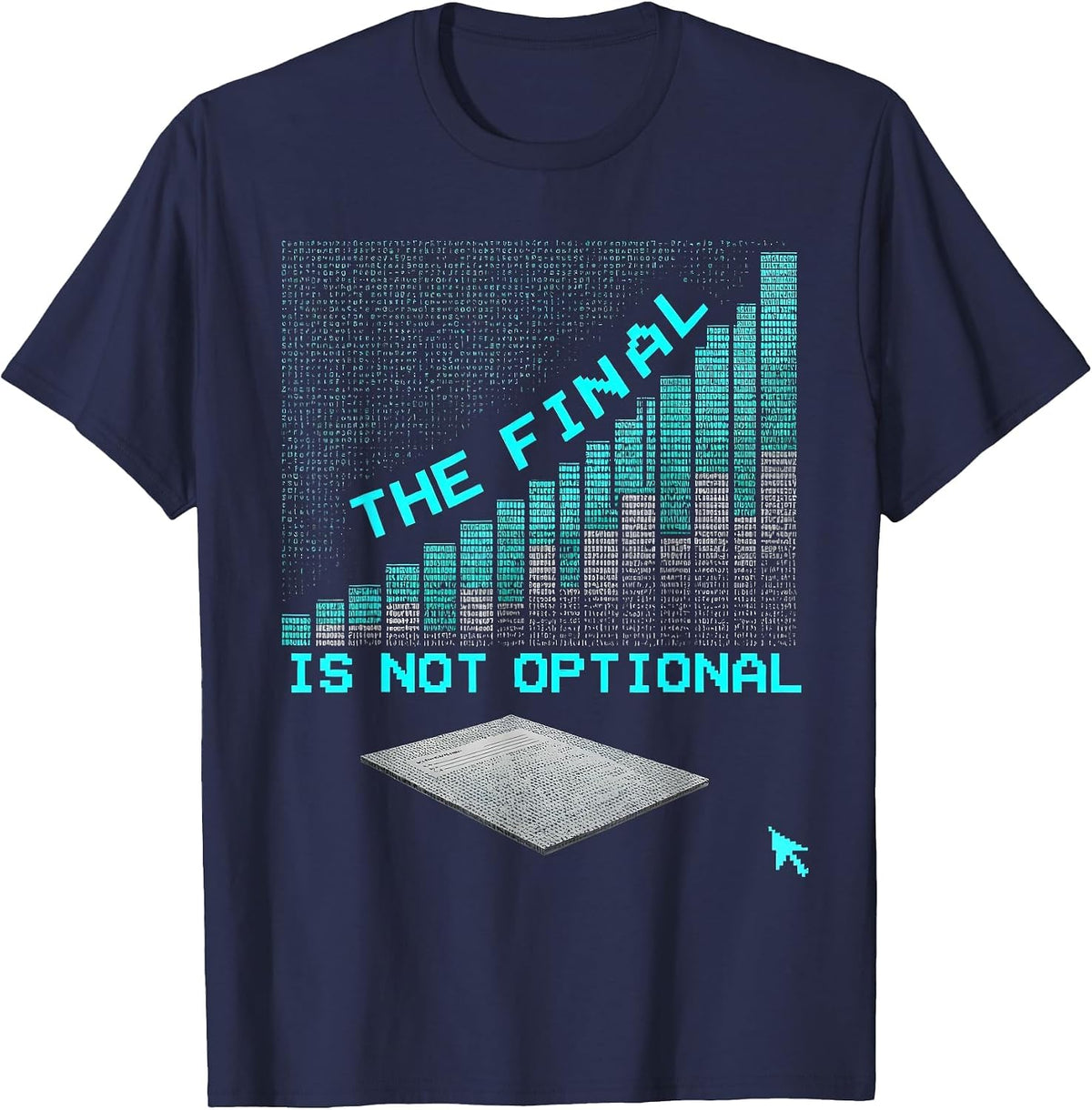 The Final Is Not Optional Funny Professor Syllabus Retro T-Shirt - Navy Blue
