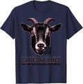 Gay, Confirmed, No Further Filing Required Funny Goat Meme T-Shirt - Navy Blue