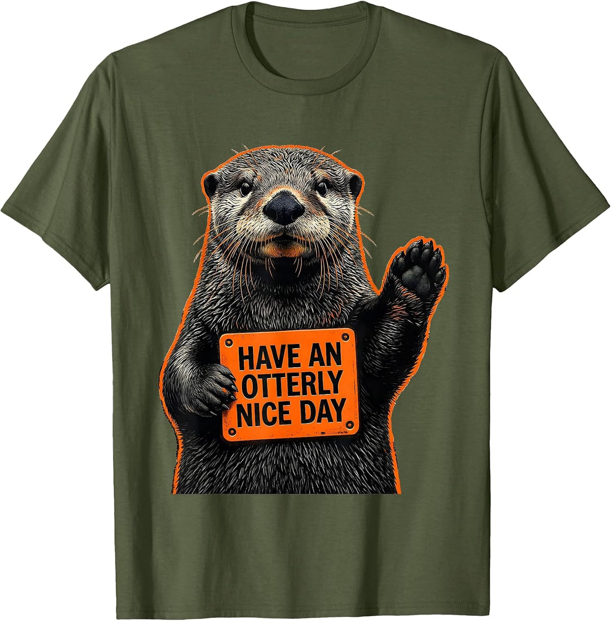 Have An Otterly Nice Day Cute Otter Lover Humor Stencil T-Shirt - Olive Green