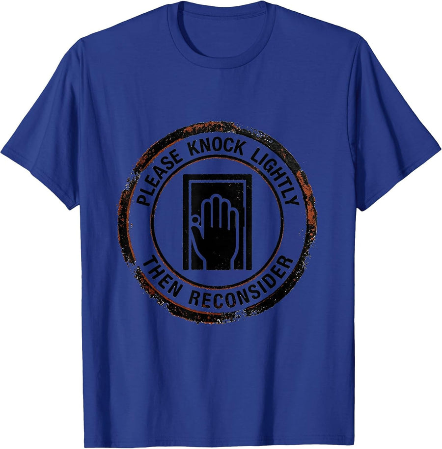 Please Knock Lightly, Then Reconsider Funny Introvert T-Shirt - Royal Blue