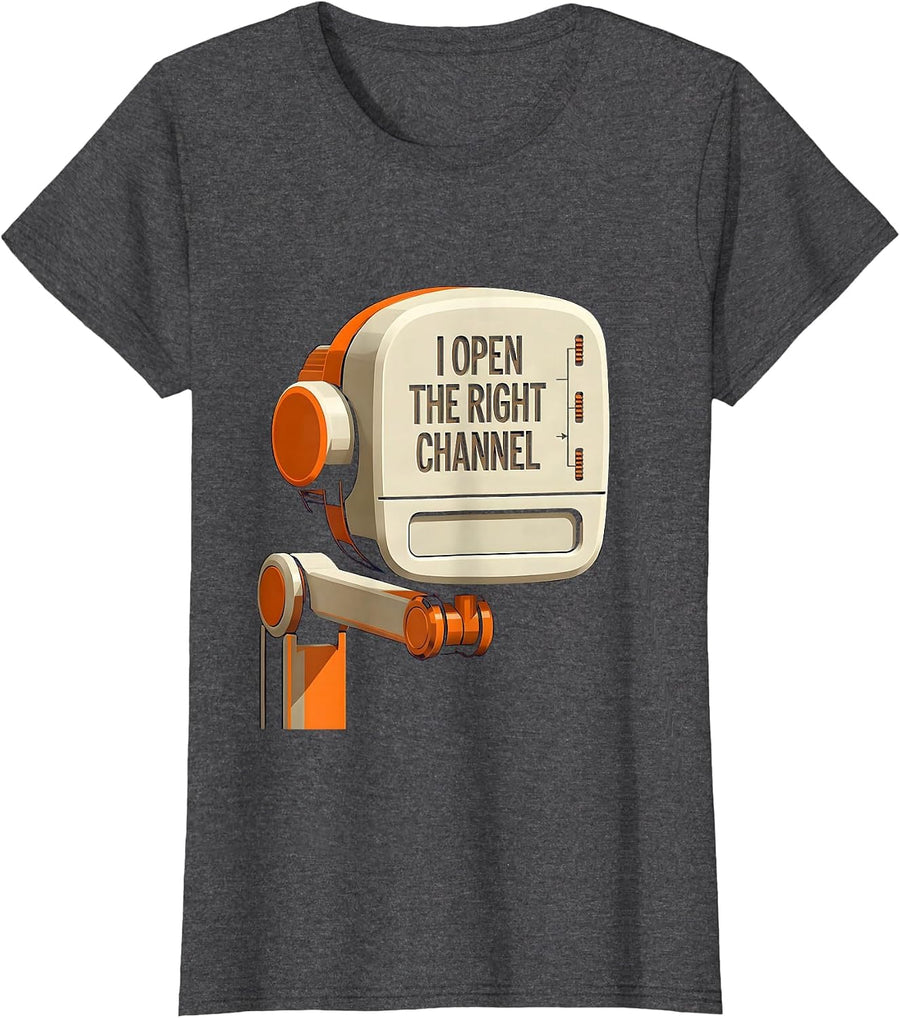 Women's I Open The Right Channel Funny Special Education Teacher T-Shirt - Dark Heather Grey